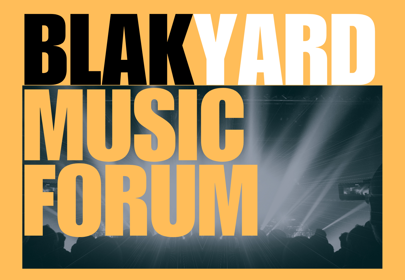 BLAKyard Music Forum